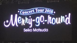 大阪城ホール　松田聖子コンサート　 Merry-go-round